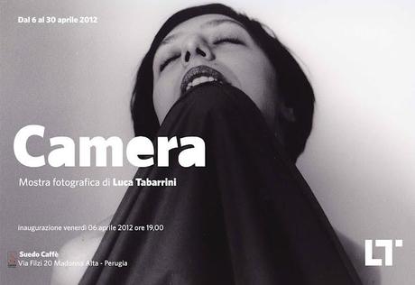 Camera, di Luca Tabarrini.