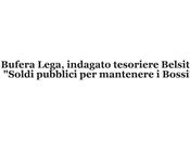 Bossi: quando prebende pubbliche bastano alla "famiglia"?