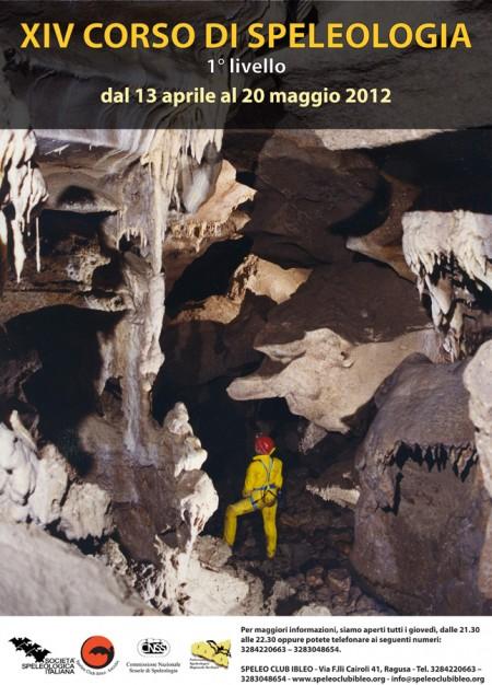 Speleo Club Ibleo, mostra fotografica e presentazione del XIV corso di di speleologia di I° livello – Ragusa, 4 aprile 2012