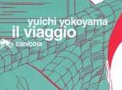 Viaggio cuore delle cose nell’opera Yuichi Yokoyama