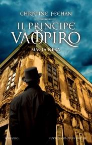 Il principe vampiro 5. La metamorfosi di Christine Feehan