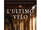 Nuova Uscita: L’ULTIMO VELO Nancy Bilyeau