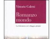 Coletti Vittorio, “Romanzo mondo: letteratura villaggio globale”