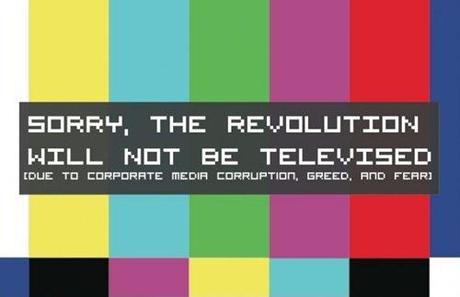 the revolution will not be televised