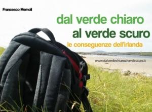 Dal verde chiaro al verde scuro di Francesco Memoli