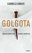 Golgota, viaggio segreto tra Chiesa e pedofilia di Carmelo Abbate, recensione