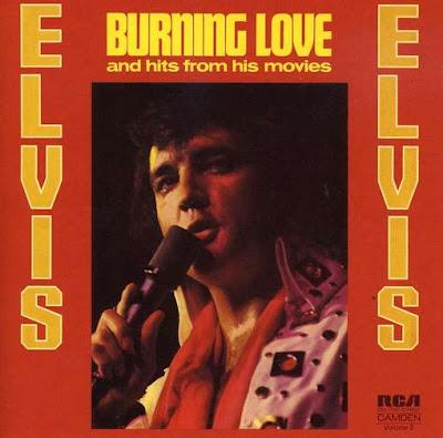 BURNING LOVE AND HITS FROM HIS MOVIES, VOLUME 2