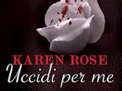 aprile 2012: "Uccidi Karen Rose