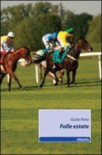 Recensione: Folle estate