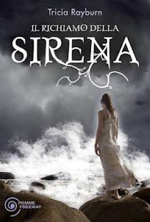 Recensione: Il Richiamo della Sirena di Tricia Rayburn