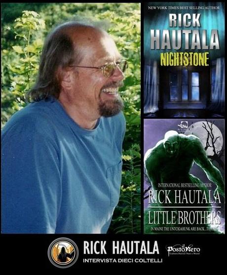 Intervista Dieci Coltelli con Rick Hautala