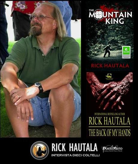 Ten Knives Interview with Rick Hautala