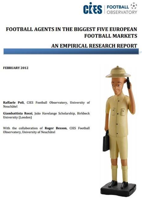 Studio CIES Agenti 2012 TB News: Football Agents in the biggest five European Football Markets (CIES)