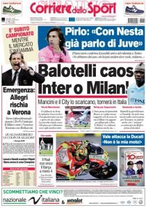 Ecco le prime pag della Gazzetta – Corriere dello Sport – Tuttosport !