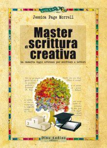 [manuali scrittura] Master di scrittura creativa di J.P. Morrell