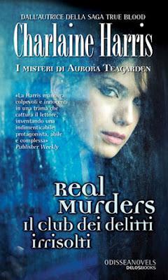 Novità: Real Murders. Il club dei delitti irrisolti, di Charlaine Harris