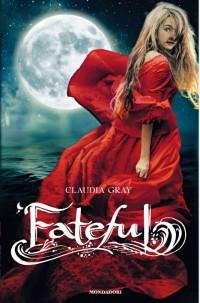 Fateful di Claudia Gray