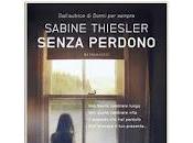 Recensione SENZA PERDONO Sabine Thiesler