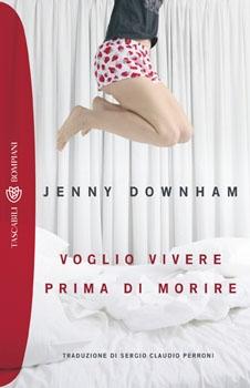 Voglio vivere prima di morire di Jenny Downham