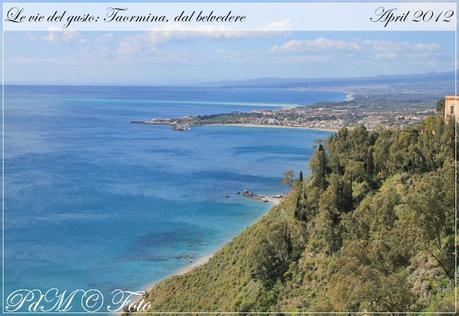 Le vie del gusto: Catania e Taormina