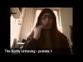 The Scritty Unboxing – Puntata 1