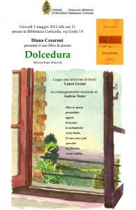 Presentazione de Dolcedura di Diana Cesaroni, 3 maggio 2012, Bologna