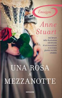 Recensione: UNA ROSA A MEZZANOTTE di Anne Stuart (Nr.1 Collana EMOZIONI, I Romanzi Mondadori)