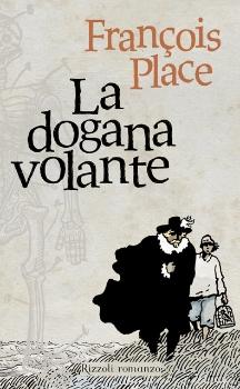 Recensione: La Dogana Volante di François Place