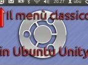 Menù classico Ubuntu anche Unity