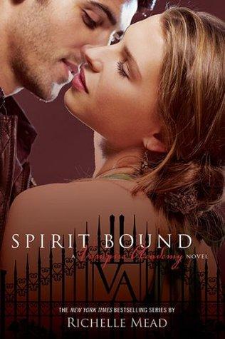 Recensione: Spirit Bound di Richelle Mead