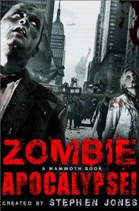 Zombie Apocalypse (a cura di Stephen Jones)