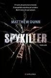 Spykiller di Matthew Dunn
