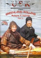 Greenland rolling with Maligiaq and Dubside