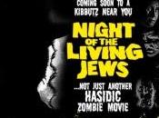 notte degli ebrei viventi. film parodia