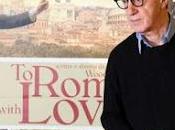 Rome With Love" Woody Allen convince