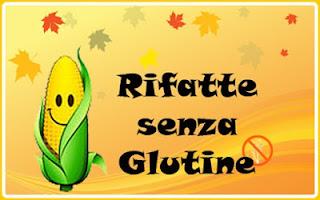 Rifatte senza glutine: 