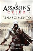 Assassin’s Creed Series di Oliver Bowden [Rinascimento]