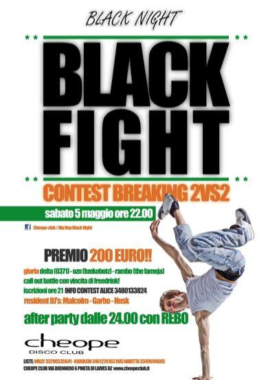 BLACK FIGHT @ CHEOPE Disco Club (BZ) : Contest Breaking 2v2 [5/05/2012]