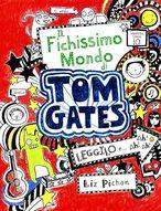 Il fichissimo mondo di Tom Gates