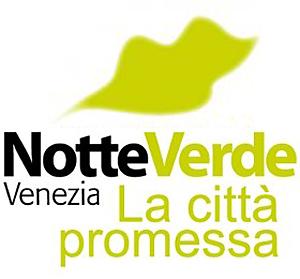 Notte verde a Venezia 2012 - La città promessa