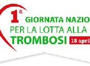 aprile 2012: Giornata Nazionale Lotta alla Trombosi