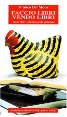 Franco Del Moro Faccio libri vendo libri