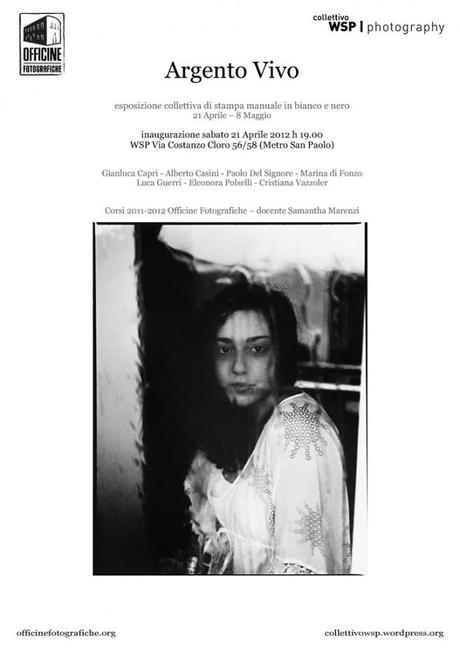 “Argento Vivo”: esposizione collettiva di stampa manuale in bianco e nero. Inaugurazione sabato 21 aprile ore 19.00 @ WSP Photography