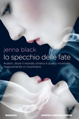 Recensione, Lo speccho delle Fate di Jenna Black