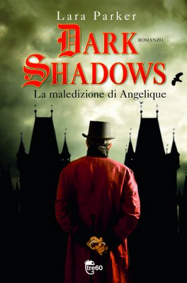 DARK SHADOWS: dal libro al film. Prossimamente in libreria e nelle sale