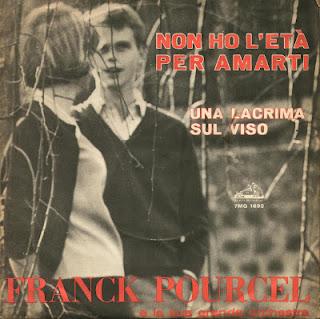 FRANCK POURCEL - NON HO L'ETÀ/UNA LACRIMA SUL VISO (1964)