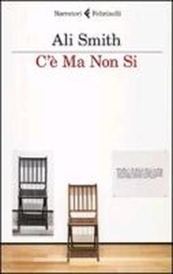 C'E' MA NON SI - di Ali Smith