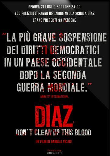 Un atroce incubo realmente accaduto: Diaz. Don’t clean up this blood, la recensione