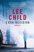 Jack Reacher Series di Lee Child [L'Ora Decisiva]