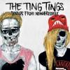 musica,video,testi,traduzioni,the ting tings,video the ting tings,testi the ting tings,traduzioni the ting tings